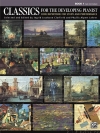 ピアノ練習者のためのクラシック名曲集・第1巻（ピアノ）【Classics for the Developing Pianist, Book 1】