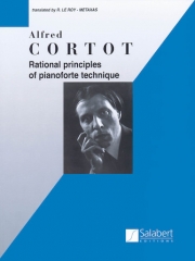 ピアノ演奏技法（アルフレッド・コルトー）（ピアノ）【Rational Principles of Piano Technique】