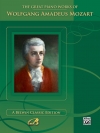 モーツァルト作品集（ピアノ）【The Great Piano Works of Wolfgang Amadeus Mozart】