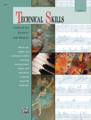 技術力アップのための曲集・レベル4（ピアノ）【Technical Skills, Level 4】