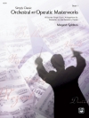 やさしいクラシック・オーケストラ・オペラ傑作集・Book.1（ピアノ）【Simply Classic Orchestral and Operatic Masterworks, Book 1】