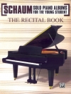 リサイタル・ブック（ピアノ）【Schaum Solo Piano Album Series: The Recital Book】