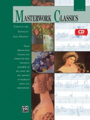 クラシック・傑作集・レベル.10（ピアノ）【Masterwork Classics, Level 10】