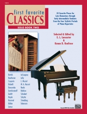お気に入りのクラシック・ソロ作品集・Book.2（ピアノ）【First Favorite Classics: Solo, Book 2】