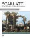 スカルラッティ・鍵盤曲集導入（ピアノ）【Scarlatti: An Introduction to His Keyboard Works】
