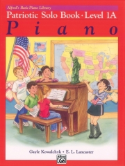 アメリカ音楽集・Book.1A（ピアノ）【Patriotic Solo Book 1A】