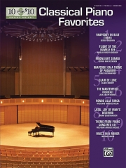 お気に入りのクラシック・ピアノ名曲10曲集（ピアノ）【10 for 10 Sheet Music: Classical Piano Favorites】