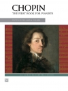 ショパン入門書（フレデリック・ショパン）（ピアノ）【Chopin: First Book for Pianists】