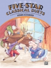 5つ星・ピアノ連弾曲集（ピアノ二重奏）【Five-Star Classical Duets】