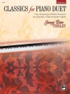 クラシック・ピアノ・デュエット曲集・Book.1（ピアノ二重奏）【Classics for Piano Duet, Book 1】