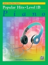 ヒット曲集・Level.1B（ピアノ）【Popular Hits, Level 1B】