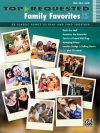 リクエストの多い家族で楽しめる楽曲集（ピアノ）【Top-Requested Family Favorites Sheet Music】