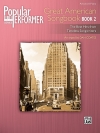アメリカン・グレイテスト・ソング曲集・Book.2（ピアノ）【Great American Songbook, Book 2】