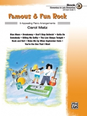 有名で楽しいロック曲集・Book.3（ピアノ）【Famous & Fun Rock, Book 3】
