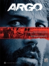 「アルゴ」サントラ・ピアノ・ソロ曲集（ピアノ）【Argo: Sheet Music Selections from the Original Motion Pict】