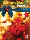 生徒のためのクリスマスソング・ソロ曲集・Book.3（ピアノ）【Christmas Solos for Students, Book 3】