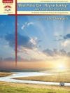 日曜日には何を弾く？・Book.1（ピアノ）【What Praise Can I Play on Sunday?, Book 1】
