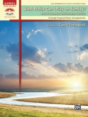 日曜日には何を弾く？・Book.6（ピアノ）【What Praise Can I Play on Sunday?, Book 6: November & Dece】