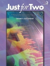 ピアノ・デュエットのための曲集・Book.3（デニス・アレクサンダー）（ピアノ二重奏）【Just for Two, Book 3】