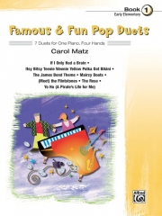 有名で楽しいポップ・デュエット曲集・Book.1（ピアノ二重奏）【Famous & Fun Pop Duets, Book 1】