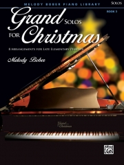 クリスマスのためのグランド・ソロ曲集・Book.3（ピアノ）【Grand Solos for Christmas, Book 3】