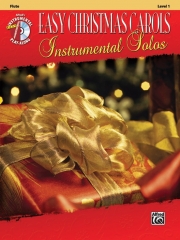 やさしいクリスマス・ソロ曲集（フルート）【Easy Christmas Carols Instrumental Solos】