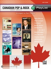 カナディアン・ポップ＆ロック曲集（ピアノ）【Canadian Pop & Rock Sheet Music Playlist】