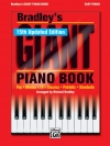 ニュー・ジャイアント・ピアノブック（ピアノ）【Bradley's New Giant Piano Book (15th Updated Edition!)】