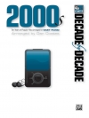 2000年代・ベストヒット曲集（ピアノ）【Decade by Decade 2000s】