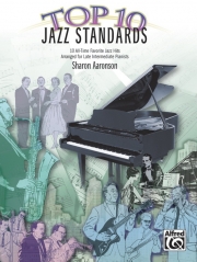 ジャズ・スタンダード曲集・トップ10（ピアノ）【Top 10 Jazz Standards】