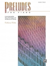 プレリュード・フォー・ピアノ曲集・Book.3（キャサリン・ロリン）（ピアノ）【Preludes for Piano, Book 3】