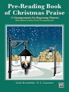 初級者のためのクリスマス曲集（ピアノ）【Pre-Reading Book of Christmas Praise】