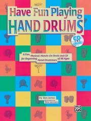 ベン・ジェームス曲集【Have Fun Playing Hand Drums (For Bongo, Conga and Djembe D】