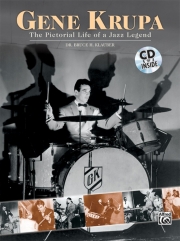 ジャズ・レジェンドのアートな人生（ジーン・クルーパ）（ドラム）【Gene Krupa: The Pictorial Life of a Jazz Legend】