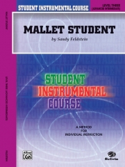 マレット・スチューデント・Level.3（サンディ・フェルドスタイン）【Student Instrumental Course: Mallet Student, Level 3】