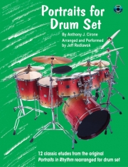 ドラムセットのためのポートレイト（アンソニー・Ｊ・シローン）（ドラム）【Portraits for Drum Set】