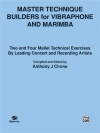 ビブラフォーン＆マリンバのためのマスター・テクニック・ビルダー（アンソニー・J・シローン）【Master Technique Builders for Vibraphone and Marimba】