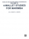 4本のマレット奏法の研究（アンソニー・J・シローン）【Music of the Masters, Volume VI: 4-Mallet Studies for Mari】