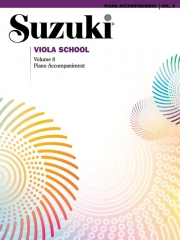 スズキメソード・鈴木 鎮一・ヴィオラ指導曲集・第8巻 （ピアノ伴奏譜）【Suzuki Viola School, Volume 8】