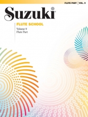 スズキメソード・鈴木 鎮一・フルート指導曲集・第9巻（フルート・パート譜）【Suzuki Flute School Flute Part, Volume 9】