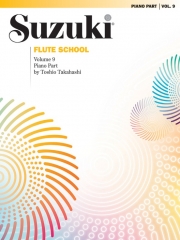 スズキメソード・鈴木 鎮一・フルート指導曲集・第9巻（ピアノ伴奏譜）【Suzuki Flute School Piano Acc., Volume 9 (Revised)】