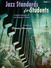 生徒のためのジャズ・スタンダード曲集・Book.1（ピアノ）【Jazz Standards for Students, Book 1】