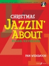 クリスマス・ジャズ曲集（ピアノ）【Christmas Jazzin' About for Piano / Keyboard (Revised)】