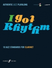 ジャズ・スタンダード10曲集（クラリネット）【I Got Rhythm for Clarinet】