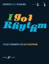 ジャズ・スタンダード10曲集（アルトサックス）【I Got Rhythm for Alto Saxophone】