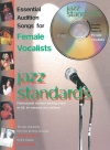 女性ヴォーカリストのためのジャズ・スタンダード曲集（ピアノ）【Essential Audition Songs for Female Vocalists: Jazz Standa】