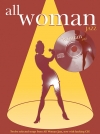女性ヴォーカリストのためのジャズ（ピアノ）【All Woman: Jazz】