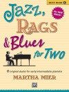 2人のためのジャズ、ラグ＆ブルース・Book.1（ピアノ二重奏）【Jazz, Rags & Blues for Two, Book 1】