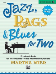 2人のためのジャズ、ラグ＆ブルース・Book.3（ピアノ二重奏）【Jazz, Rags & Blues for Two, Book 3】