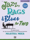 2人のためのジャズ、ラグ＆ブルース・Book.4（ピアノ二重奏）【Jazz, Rags & Blues for Two, Book 4】